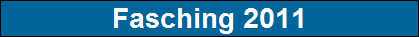 Fasching 2011
