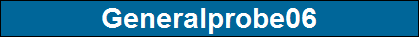 Generalprobe06