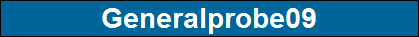 Generalprobe09