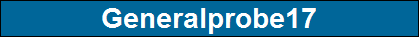 Generalprobe17