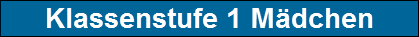 Klassenstufe 1 M�dchen
