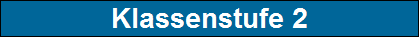 Klassenstufe 2