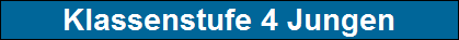 Klassenstufe 4 Jungen