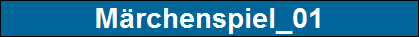 M�rchenspiel_01