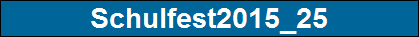Schulfest2015_25