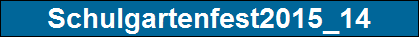 Schulgartenfest2015_14