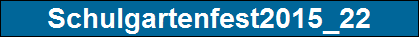 Schulgartenfest2015_22
