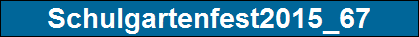 Schulgartenfest2015_67