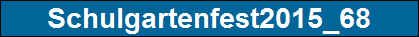 Schulgartenfest2015_68
