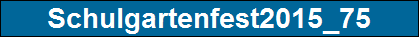 Schulgartenfest2015_75