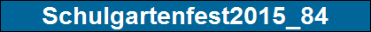 Schulgartenfest2015_84