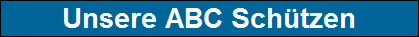 Unsere ABC Sch�tzen