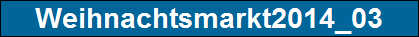 Weihnachtsmarkt2014_03